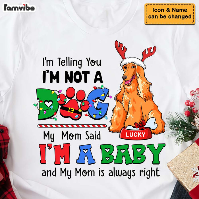 Personalized Gift For Dog Mom My Mom Said I'm A Baby Shirt - Hoodie - Sweatshirt 29710 1