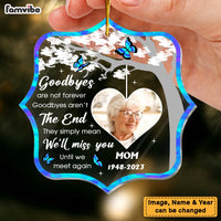 Personalized Goodbyes Are Not Forever Memorial Ornament 29716 thumb 1