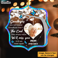 Personalized Goodbyes Are Not Forever Memorial Ornament 29716 thumb 1