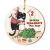 Personalized Gift For Cat Lovers Broken Ornament This Year Circle Ornament 29719 1