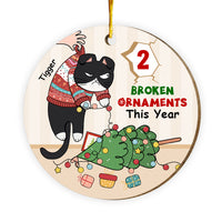 Personalized Gift For Cat Lovers Broken Ornament This Year Circle Ornament 29719 thumb 1