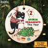 Personalized Gift For Cat Lovers Broken Ornament This Year Circle Ornament 29719 1