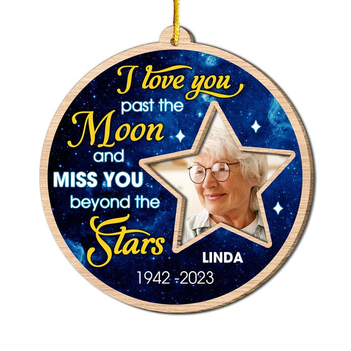 Personalized Memorial Gift Love You Pass The Moon 2 Layered Wood Ornament 29733 1
