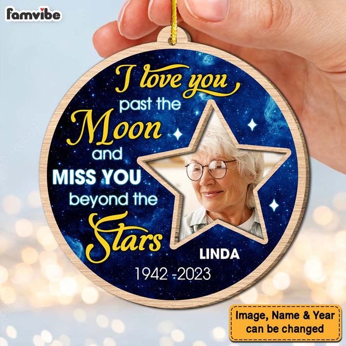 Personalized Memorial Gift Love You Pass The Moon 2 Layered Wood Ornament 29733 1