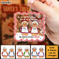 Personalized We'll Be Friends Until We  Are Old And Senile Ornament 29737 thumb 1