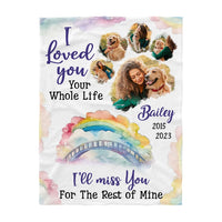 Personalized Dog Memorial Gift Upload Photo I Loved You I'll Miss You Blanket 29740 thumb 1