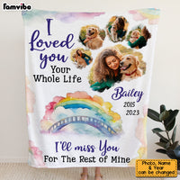 Personalized Dog Memorial Gift Upload Photo I Loved You I'll Miss You Blanket 29740 thumb 1