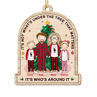 Personalized Family Gift It's Not What's Under The Tree Ornament 29802 thumb 1