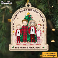 Personalized Family Gift It's Not What's Under The Tree Ornament 29802 thumb 1