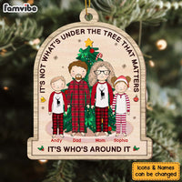 Personalized Family Gift It's Not What's Under The Tree Ornament 29802 thumb 1