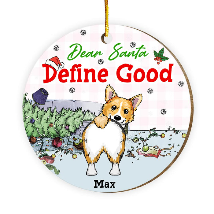 Personalized Gift For Dog Lovers Define Good Circle Ornament 29867 1