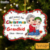 Personalized Gift For Grandma All I Want For Christmas Benelux Ornament 29883 1
