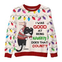 Personalized Christmas Gift I Was Good At Being Naughty Cat Ugly Sweater 29889 thumb 1