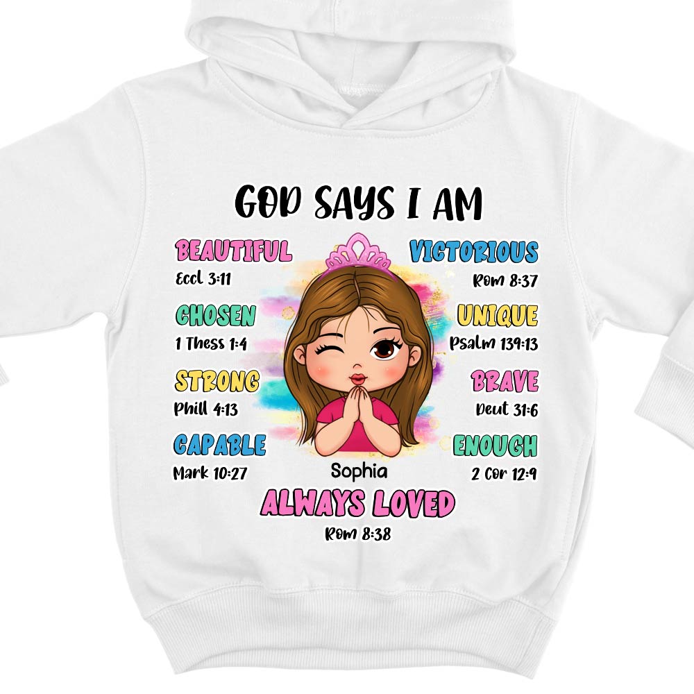 Personalized Gift For Granddaughter God Says Bible Verses Kid T Shirt - Kid Hoodie - Kid Sweatshirt 29914 Mockup 2