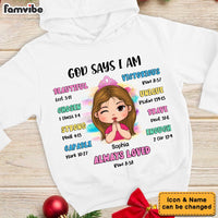 Personalized Gift For Granddaughter God Says Bible Verses Kid T Shirt - Kid Hoodie - Kid Sweatshirt 29914 thumb 1