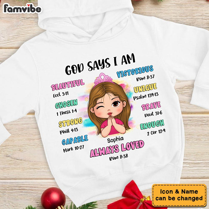 Personalized Gift For Granddaughter God Says Bible Verses Kid T Shirt - Kid Hoodie - Kid Sweatshirt 29914 1