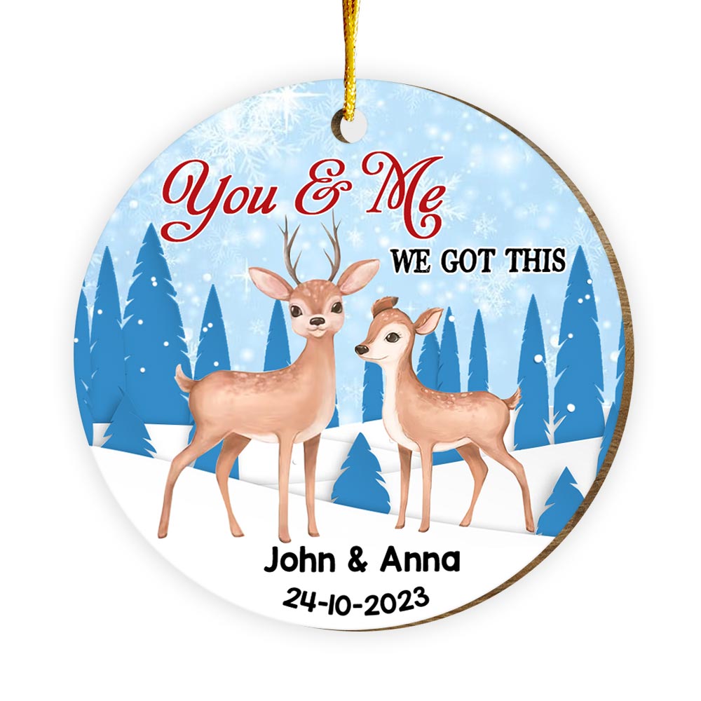 Personalized Deer Couple Gift You & Me We Got This Circle Ornament 29988 Primary Mockup