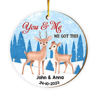 Personalized Deer Couple Gift You & Me We Got This Circle Ornament 29988 thumb 1