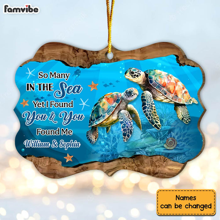 Personalized Couple Turtle So Many In The Sea Yet I Found You & You Found Me Benelux Ornament 29993 1