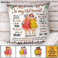 Personalized Gift For Friends The Sister of My Soul Pillow 31427 thumb 1