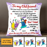 Personalized To My Old Friends Pillow OB242 30O58 thumb 1