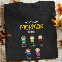 Personalized Grandma Belongs Swedish Mormor T Shirt AP63 81O34 thumb 1