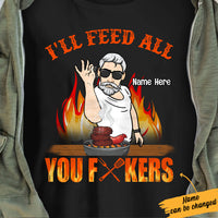 Personalized Dad Grill BBQ I'll Feed You All T Shirt JL94 24O57 thumb 1