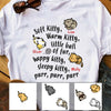 Personalized Soft Kitty Warm Kitty Cat  T Shirt NB31 85O57 1