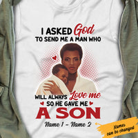 Personalized BWA Mom and Son I Asked God For A Man T Shirt SB101 67O57 thumb 1