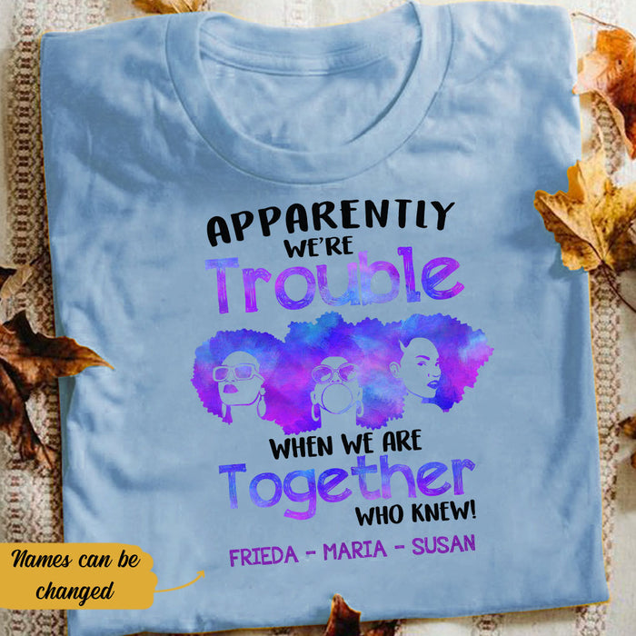 Personalized BWA Trouble When Together T Shirt JL231 95O58 1