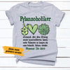 Personalized Plantaholic Pflanzoholiker German T Shirt AP151 87O36 1