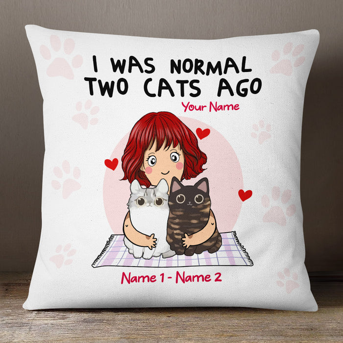 Personalized Cat I Was Normal Pillow JR231 30O53 (Insert Included) 1