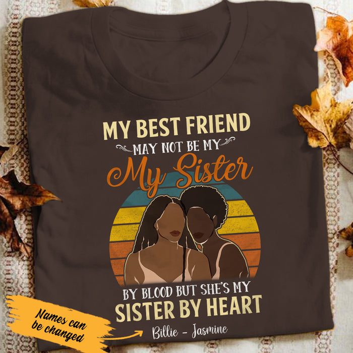 Personalized May Not Sister BWA Friends T Shirt JL301 28O47 1