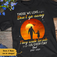 Personalized Memorial Dad Those We Love T Shirt JL301 30O58 thumb 1