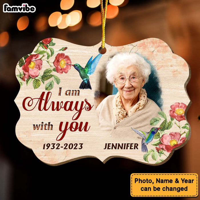 Personalized Memorial Hummingbird I Am Always With You Benelux Ornament 30033 1