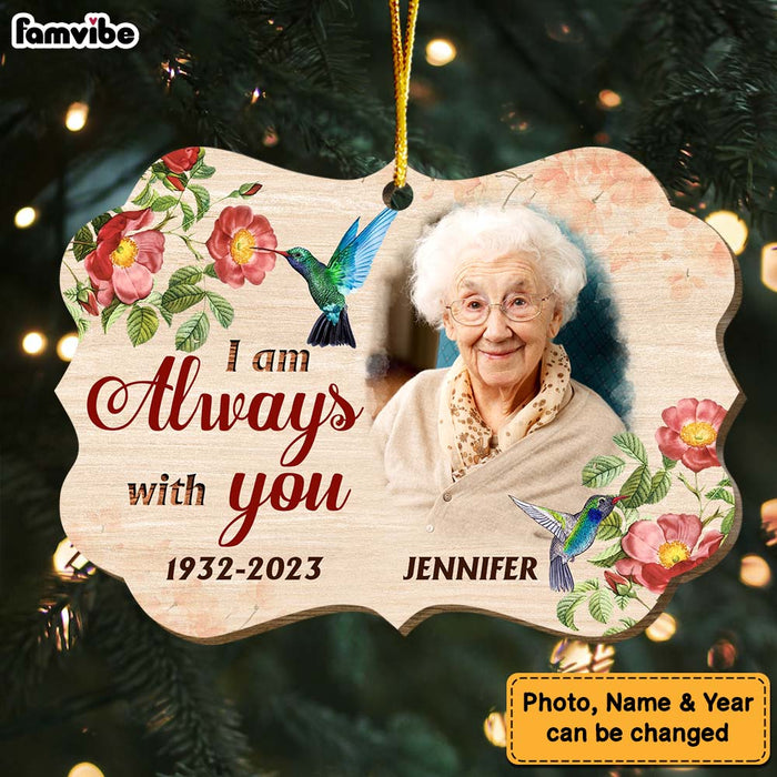 Personalized Memorial Hummingbird I Am Always With You Benelux Ornament 30033 1