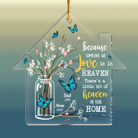 Personalized Memorial Butterfly Someone We Love Is In Heaven Ornament 30041 thumb 1
