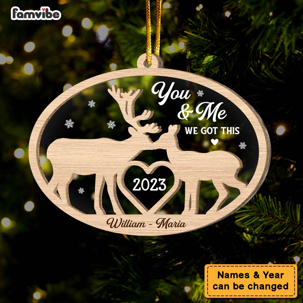 Personalized Couple Deer You & Me We Got This 2 Layered Mix Ornament 30042 Primary Mockup