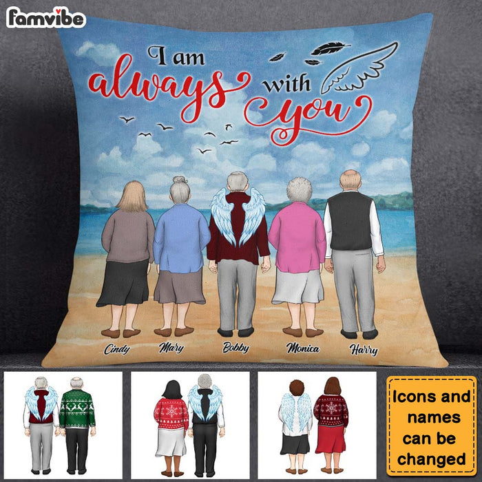 Personalized Gift For Lost Of Friend I Am Always With You Pillow 30047 1