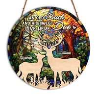 Personalized An Old Buck And His Sweet Doe Live Here Round Wood Sign 30049 thumb 1