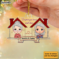 Personalized Gift For Friends Wish You Lived Next Door Ornament 30076 thumb 1