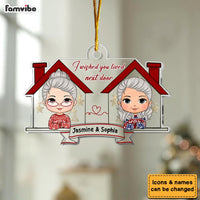 Personalized Gift For Friends Wish You Lived Next Door Ornament 30076 thumb 1