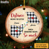 Personalized Christmas Gift Someone Means So Much Long Distance Circle Ornament 30079 thumb 1