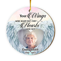 Personalized Memorial Gift Your Wings Were Ready But Our Hearts Were Not Circle Ornament 30088 thumb 1