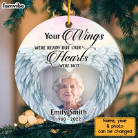 Personalized Memorial Gift Your Wings Were Ready But Our Hearts Were Not Circle Ornament 30088 thumb 1