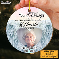 Personalized Memorial Gift Your Wings Were Ready But Our Hearts Were Not Circle Ornament 30088 thumb 1