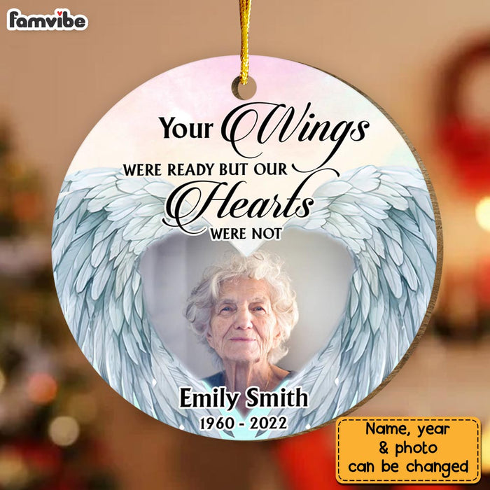 Personalized Memorial Gift Your Wings Were Ready But Our Hearts Were Not Circle Ornament 30088 1