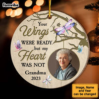 Personalized Memorial Dragonfly Your Wings Were Ready But My Heart Was Not Circle Ornament 30094 thumb 1