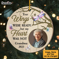 Personalized Memorial Dragonfly Your Wings Were Ready But My Heart Was Not Circle Ornament 30094 thumb 1