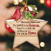 Personalized Cardinal Memorial Because Someone We Love is in Heaven Ornament 30095 1